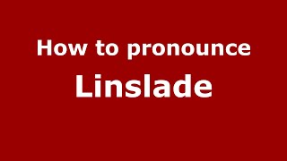How to pronounce Linslade