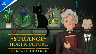 Watch and explore about Strange Horticulture EU PS4 CD Key