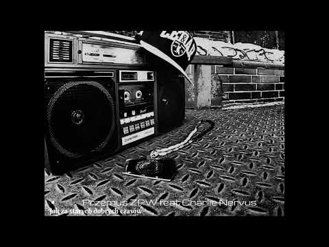 PRZEMUS ZPW FEAT.  CHARLIE NERWUS - JAK ZA STARYCH DOBRYCH CZASOW PROD.  [Royalty Free Beats]