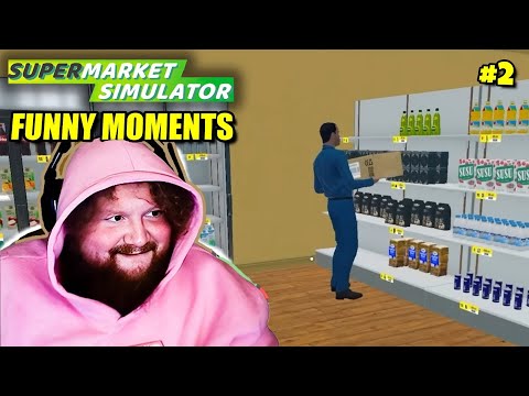 Best of CaseOh Supermarket Simulator! (FUNNY MOMENTS) #2