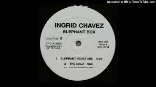 Ingrid Chavez - Elephant Box (The Solo)