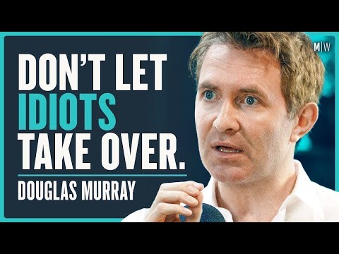 Why Can Nobody Think For Themselves Anymore? - Douglas Murray (4K)