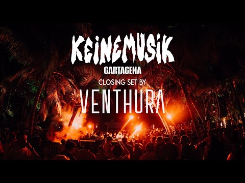 Venthura - Live at &Me (Keinemusik) Cartagena