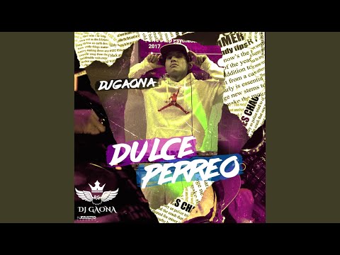Dulce Perreo