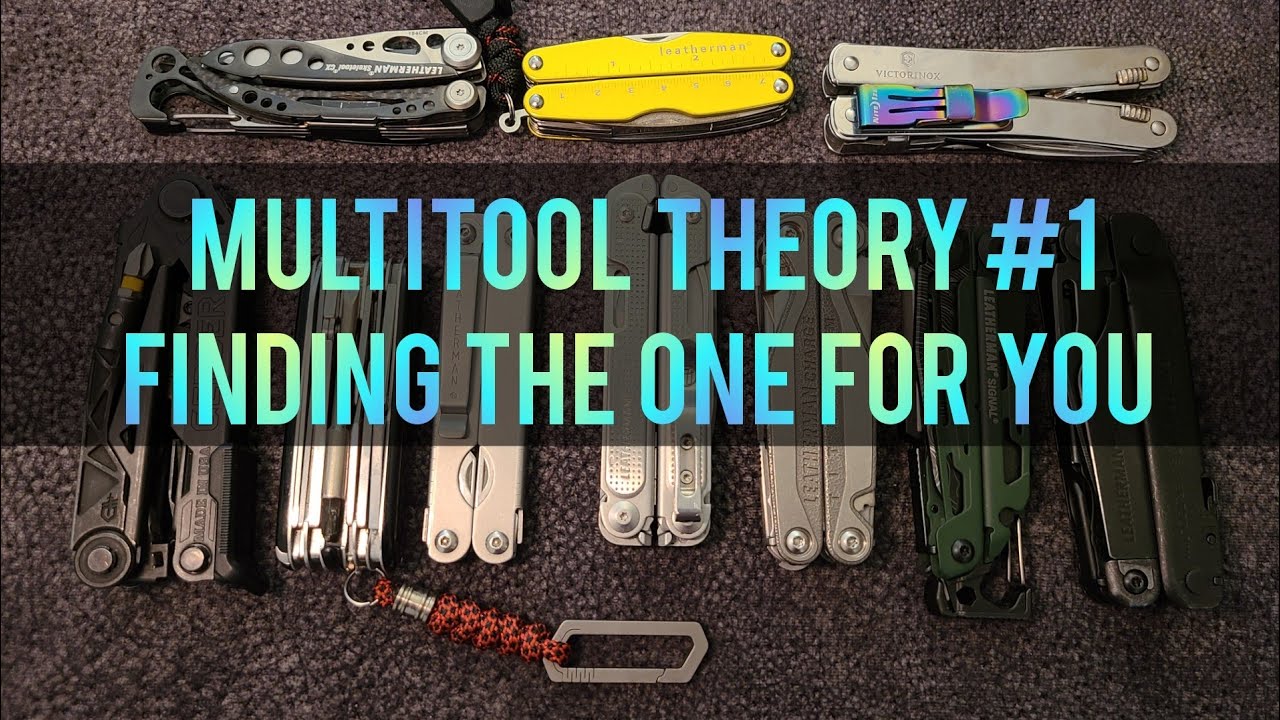 Multitool Theory #1: Finding your ideal Multitool