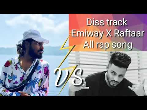 EMIWAY BANTAI X Raftaar diss track all songs