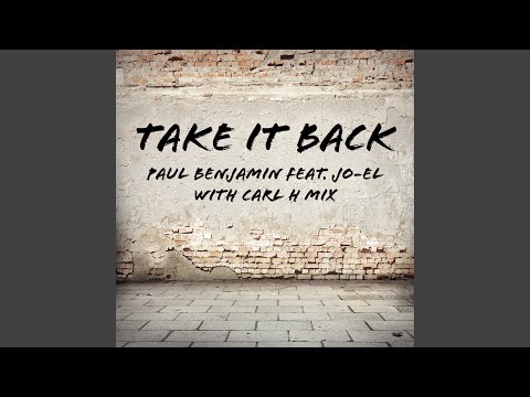 Take It Back (Paul Benjamin 4x4 Mix)