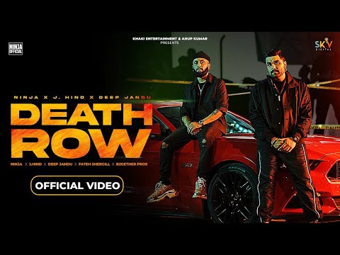 Death Row  Ninja - J Hind - Deep Jandu - Sky - Latest Punjabi Songs 2023