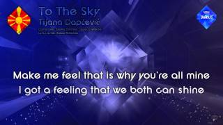 Tijana Dapčević - &quot;To The Sky&quot; (F.Y.R. Macedonia) - [Karaoke version]