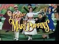 Trailer Mary Poppins Buena Vista Walt Disney