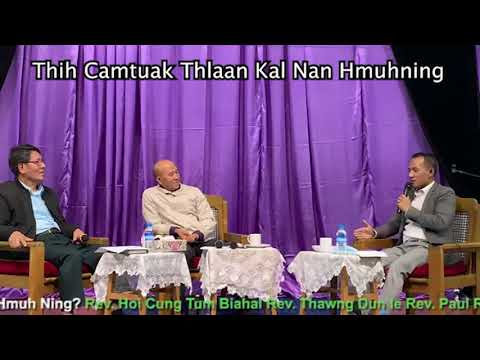 Rev. Hoi Cung Tum Biahal "Thih Camtuak Thlaan Kal Kong"