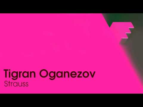 Tigran Oganezov - Strauss FF034