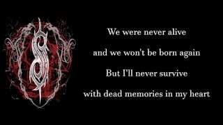 SLIPKNOT - Dead Memories [lyrics]