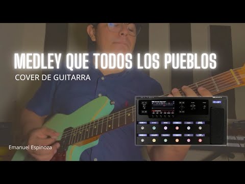 Medley Que todos los pueblos | Cover de guitarra | Emanuel Espinoza