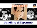 Luis Mariano - Jardins d'Espagne (HD) Officiel Seniors Musik