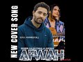 Afwah Full Video Kaler Chhalla Kalwan New Punjabi Latest Cover Song 2025