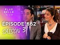 PBLV - Saison 3, Épisode 662 | Le mensonge de Céline