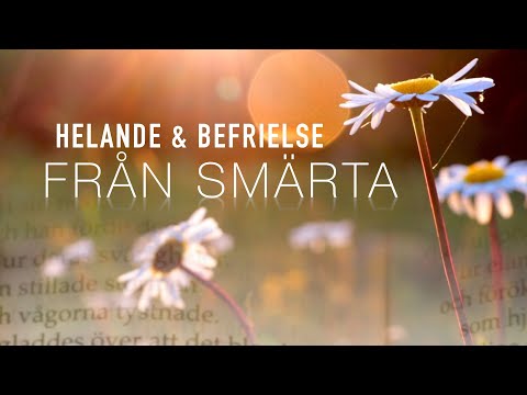 Guds ord till helande och befrielse - från smärta