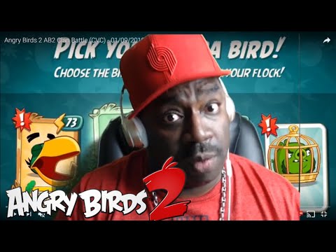 Angry Birds 2 | Clan VS Clan (CVC) 09/01/2019 **JohnsonFunky** With Stella (Stan Leeroy Reaction) Video
