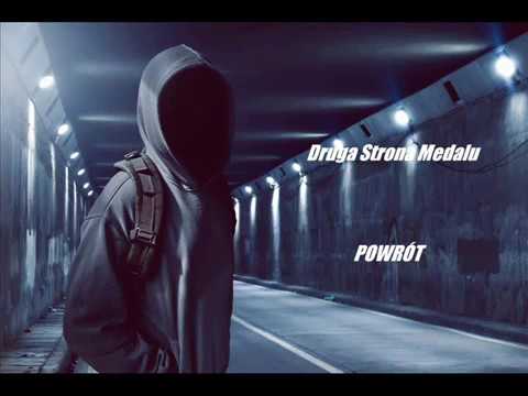 Druga Strona Medalu - Powrót (prod. Vendetta Beats)