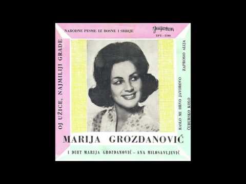 Marija Grozdanovic i Ana Milosavljevic - Oj Uzice, najmiliji grade - ( Audio )
