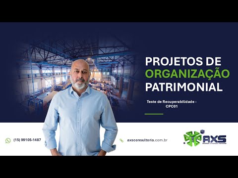 Teste de Recuperabilidade CPC01 Consultoria Empresarial Passivo Bancário Ativo Imobilizado Ativo Fixo