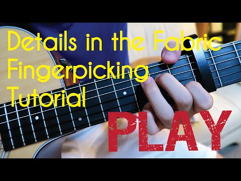 Details in the Fabric FINGERPICKING Tutorial (Jason Mraz)