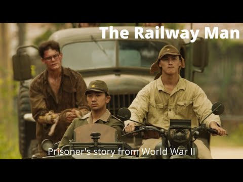 Story of a Prisoner from World War 2 || The Railway Man movie Explained || Movies Unfolded