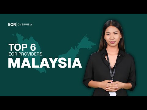 Best EOR providers in Malaysia video review