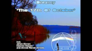 Dreamy - The 17th Of October (Ahmed Romel Remix) [DIVM031] ASOT 558