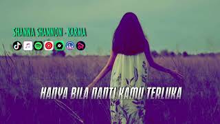 Download lagu SHANNA SHANNON - KARMA | VIDEO LIRIK mp3