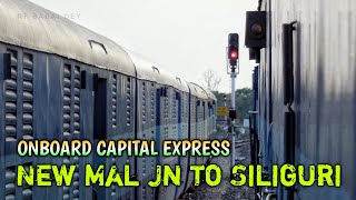 preview picture of video 'Short Journey Highlights in Dooars | Malbazar To Siliguri | Onboard 13247 KYQ-RJPB 'Capital Express''