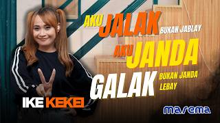 Download lagu JALAK ( AKU JALAK BUKAN JABLAY ) - IKE KEKEI MAREMA MUSIC - VERSI BAJIDOR mp3