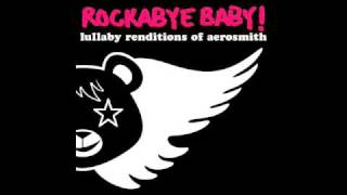 I Don't Want to Miss a Thing Rockabye Baby tribute to Aerosmith