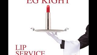 EG Kight  👄 That's How A Woman Loves 👄