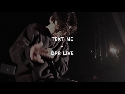 180302 DPR LIVE FIRST LIVE IN TOKYO :: DPR LIVE - TEXT ME