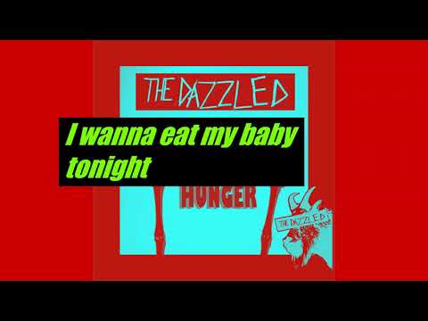 The Dazzled - Zombie Hunger