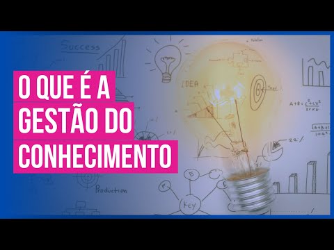 O que é e quais os benefícios da GESTÃO DO CONHECIMENTO para as empresas