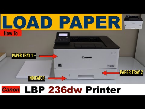 Canon Imageclass LBP236dw Loading Paper in Cassette Paper Tray & Special Paper Tray.