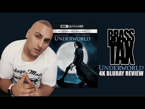 Underworld 4K Bluray Review @BrassTax