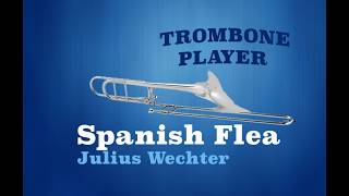 Spanish Flea - Trombone - Julius Wechter