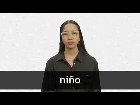 How to pronounce NIÑO in Latin American Spanish