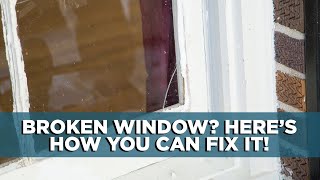 How to Replace a Broken Window Pane | Today