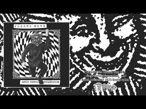 WAXGOAT354 Odious Hiss (UK) - Acrid Portal Incantation - MLP