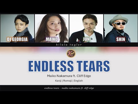 Maiko Nakamura ft. Cliff Edge - Endless Tears [Kanji/Romaji/English Lyrics]