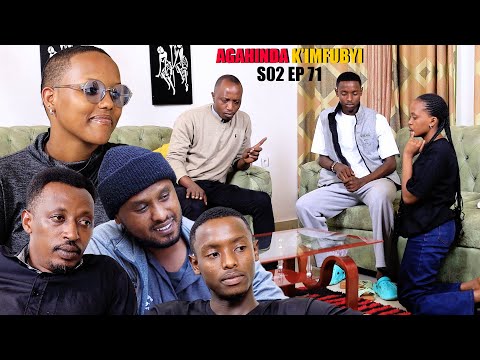 AGAHINDA K’IMFUBYI S2 EP 71 (😭Karabaye ko SINE apfukamye bigenze bite?