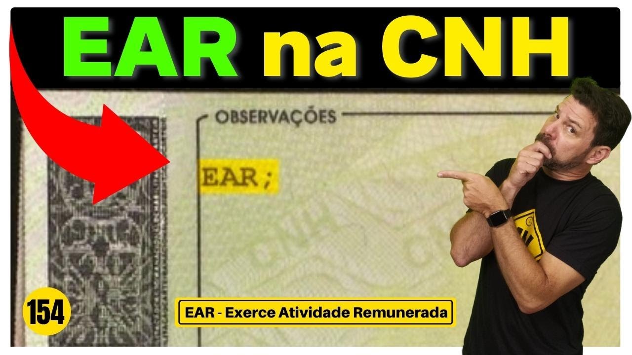 EAR na CNH: O que significa e porque você precisa dela? | EP 154