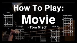 Download lagu How To Play: Movie (Tom Misch)  - Lead and Rhythm Guitar mp3