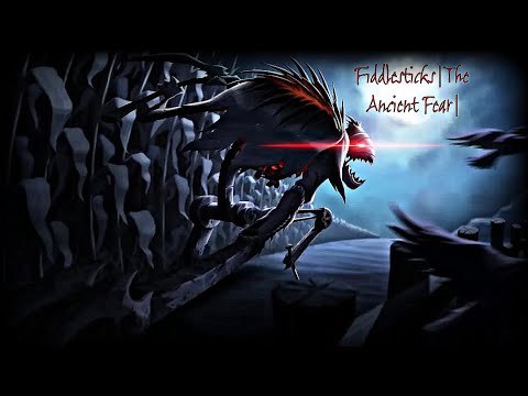 Fiddlesticks | The Ancient Fear | Montage Horror Wild Rift 