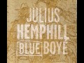 Julius Hemphill - "Hotend"